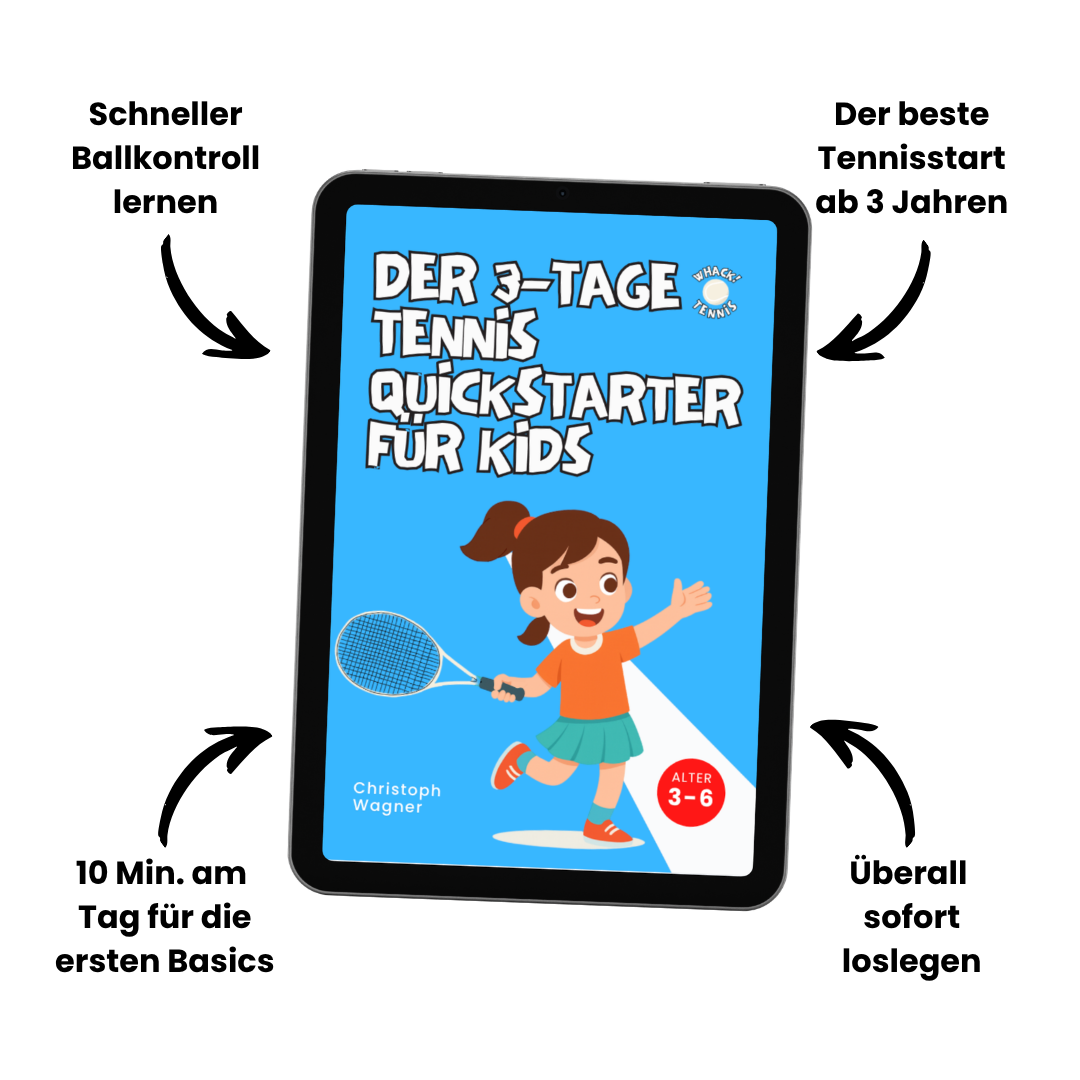 Der 3-Tage Tennis Quickstarter für Kids – E-Book für Kindertennis ab 3 Jahren