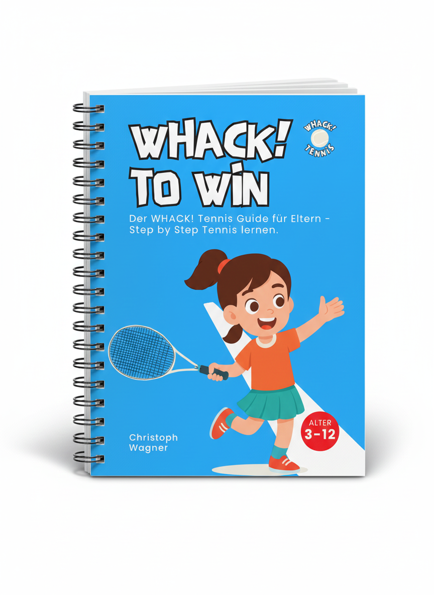 WHACK! Tennis Guide for Parents - Learn Tennis Step by Step